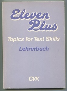 Seller image for Eleven Plus. Topic for Text Skills. for sale by Leonardu