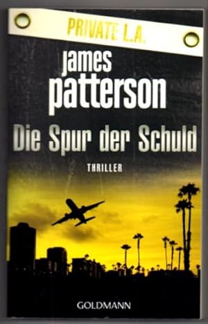 Die Spur der Schuld. PRIVATE L.A.