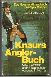 Knaurs Anglerbuch. Das Haus- und Handbuch für Sportfischer.