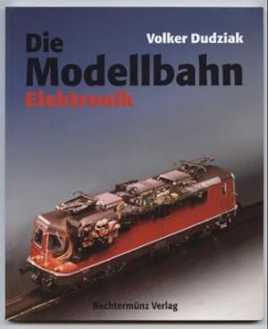 Bild des Verkufers fr Die Modellbahn 2: Eine Einfhrung in die Elektrotechnik mit vielen Tips und Tricks. zum Verkauf von Leonardu