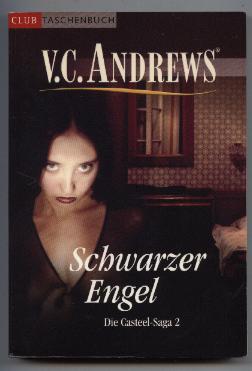 Seller image for Die Casteel-Saga 2: Schwarzer Engel. for sale by Leonardu