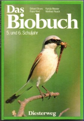 Das Biobuch 5.und 6. Schuljahr.