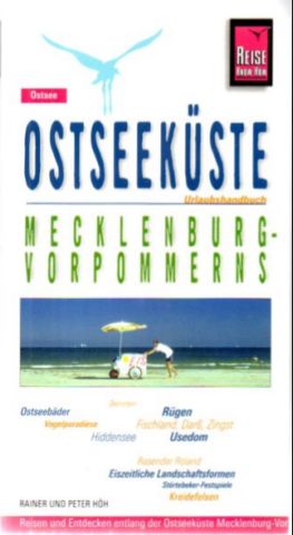 Seller image for Ostseekste Mecklenburg-Vorpommern. Reisen und Entdecken entlang der Ostseekste Mecklenburg-Vorpommerns. for sale by Leonardu