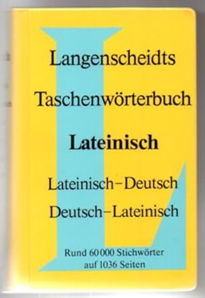 Seller image for Langenscheidts Taschenwrterbuch: Lateinisch. Lateinisch-Deutsch / Deutsch-Lateinisch. for sale by Leonardu