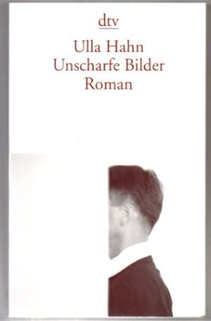 Seller image for Unscharfe Bilder. Roman. for sale by Leonardu