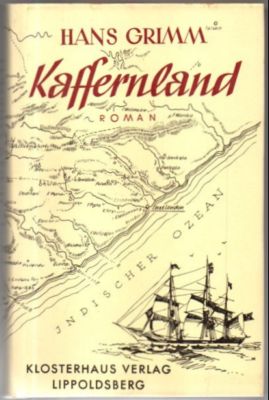 Kaffernland. Roman.