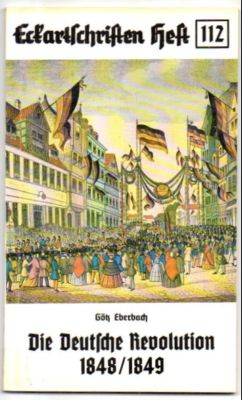 Bild des Verkufers fr Die deutsche Revolution 1848/1849. zum Verkauf von Leonardu