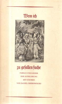 Immagine del venditore per Wem ich zu gefallen suche. Fabeln und Lieder der Aufklrung. venduto da Leonardu