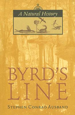 Image du vendeur pour Byrd's Line: A Natural History (Paperback or Softback) mis en vente par BargainBookStores