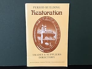 Period Building Restoration: Trades & Suppliers Directory