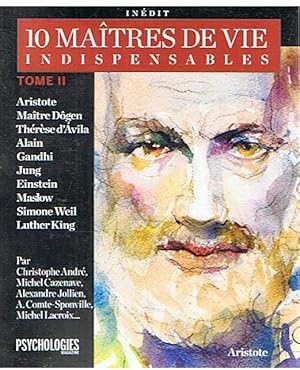 10 Maîtres de vie indispensables - tome II