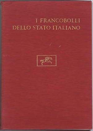 Bild des Verkufers fr I Francobolli dello Stato Italiano. zum Verkauf von Pennymead Books PBFA