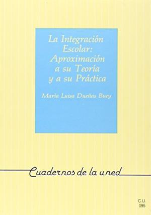 Seller image for LA INTEGRACIN ESCOLAR APROXIMACIN A SU TEORIA Y A SU PRACTICA for sale by Librovicios