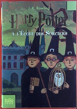 Bild des Verkufers fr Harry Potter. A L`Ecole Des Sorciers. zum Verkauf von biblion2