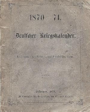 1870 - 71. Deutscher Kriegskalender