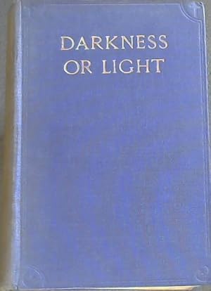Seller image for Darkness or Light for sale by Chapter 1