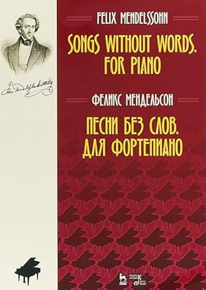Imagen del vendedor de Mendelssohn. Songs without Words: For Piano a la venta por Ruslania