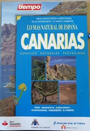 Nº 6 CANARIAS. GRAN ENCICLOPEDIA AUDIOVISUAL DE LA NATURALEZA Y EL MEDIO AMBIENTE. ESPACIOS NATUR...