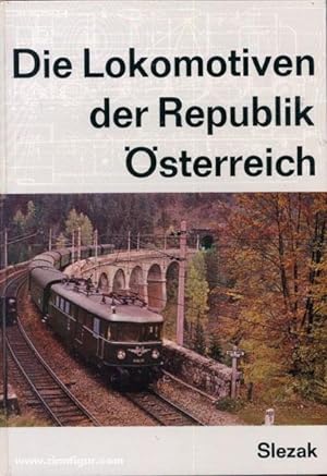 Die Lokomotiven der Republik Österreich