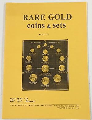 Bild des Verkufers fr Rare Gold Coins & Sets. List 370 zum Verkauf von Resource Books, LLC