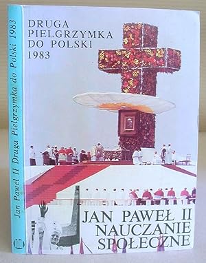 Seller image for Nauczanie Spoleczne Tom VI - Druga Pielgrzymka Do Polski 16 - 23 Czerwca 1983 for sale by Eastleach Books