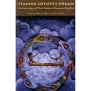 Seller image for Staging Coyote's Dream for sale by eCampus