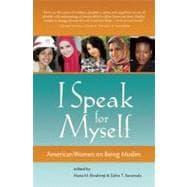 Seller image for I Speak for Myself American Women on Being Muslim for sale by eCampus