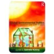 Seller image for Global Environmental Politics: Concepts, Theories and Case Studies for sale by eCampus