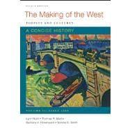 Bild des Verkufers fr Making of the West: a Concise History, Volume II : Peoples and Cultures zum Verkauf von eCampus