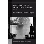 Bild des Verkufers fr The Complete Sherlock Holmes, Volume I (Barnes & Noble Classics Series) zum Verkauf von eCampus