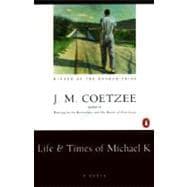 Imagen del vendedor de Life and Times of Michael K : A Novel a la venta por eCampus