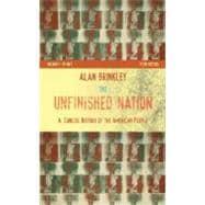 Seller image for The Unfinished Nation: A Concise History of the American People, Volume I for sale by eCampus