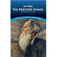 Seller image for The Kreutzer Sonata and Other Short Stories for sale by eCampus