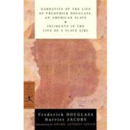 Imagen del vendedor de Narrative of the Life of Frederick Douglass, an American Slave & Incidents in the Life of a Slave Girl a la venta por eCampus