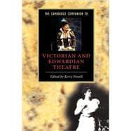 Seller image for The Cambridge Companion to Victorian and Edwardian Theatre for sale by eCampus
