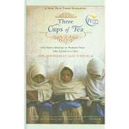 Seller image for Three Cups of Tea: One Man's Mission to Promote Peace. One School at a Time for sale by eCampus