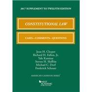 Seller image for Constitutional Law, Cases, Comments, and Questions 2017 for sale by eCampus