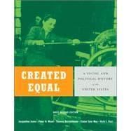 Bild des Verkufers fr Created Equal: A History of the United States, Brief Edition, Combined Volume zum Verkauf von eCampus