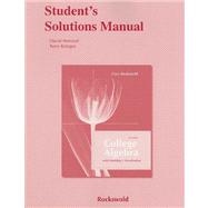 Bild des Verkufers fr Student Solutions Manual for College Algebra with Modeling and Visualization and Essentials of College Algebra with Modeling and Visualization zum Verkauf von eCampus