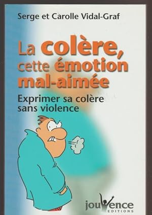 Image du vendeur pour La colre, cette motion mal-aime mis en vente par Livres Norrois