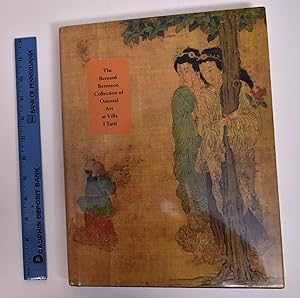 Immagine del venditore per The Bernard Berenson Collection of Oriental Art at Villa I Tatti venduto da Mullen Books, ABAA