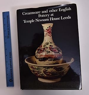 Creamware and Other English Pottery at Temple Newsam House, Leeds