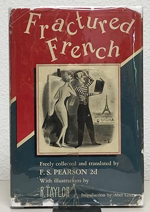 Bild des Verkufers fr Fractured French Freely Collected and Translated by zum Verkauf von Nick of All Trades
