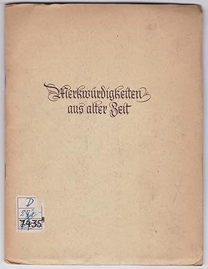 Merkwürdigkeiten aus alter Zeit. den Jahrgängen 1675-1701 des Teutschen Friedens- und Kriegs-Curr...