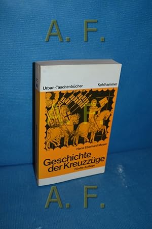 Bild des Verkufers fr Geschichte der Kreuzzge (Urban-Taschenbcher 86) zum Verkauf von Antiquarische Fundgrube e.U.