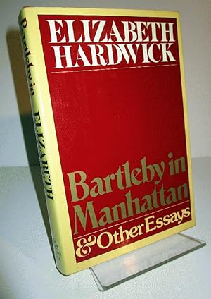 Bartleby in Manhattan and Other Essays