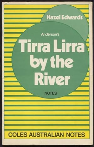 Tirra Lirra by the River by Jessica Anderson Tirra Lirra by the River by Jessica Anderson