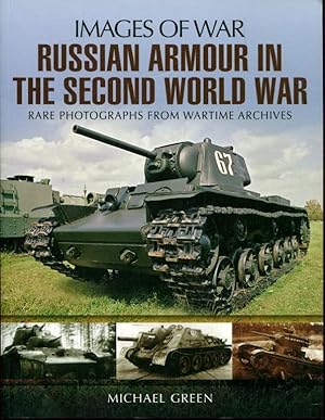 Russian Armour in the Second World War (Images of War)