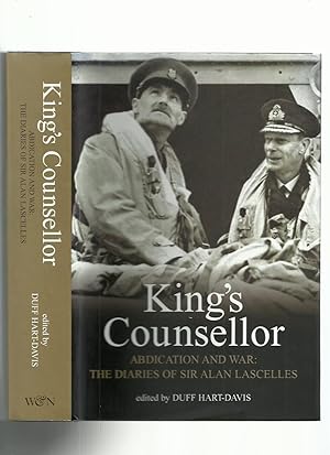 Bild des Verkufers fr King's Counsellor: Abdication and War: The Diaries of Sir Alan Lascelles zum Verkauf von Roger Lucas Booksellers