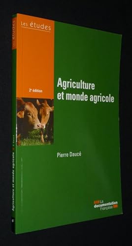 Bild des Verkufers fr Agriculture et monde agricole zum Verkauf von Abraxas-libris
